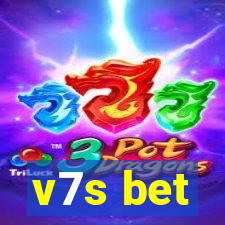 v7s bet